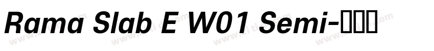 Rama Slab E W01 Semi字体转换
